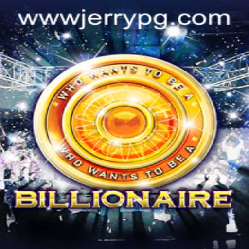 Exploring the Exciting World of 'Billionaire' - The Game and Its Intriguing Connection with Jerrypg PH Login