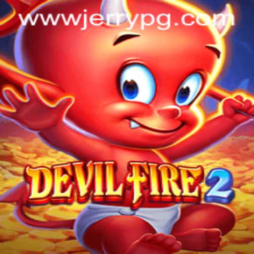 Unleashing the Fury: An In-Depth Guide to DevilFire2