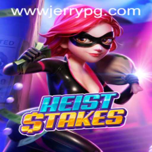 Unveiling the Thrills of HeistStakes: A Guide to Playing and Winning