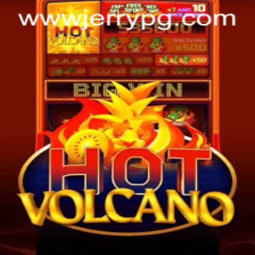 Exploring the Thrills of HotVolcano and Navigating jerrypg PH Login