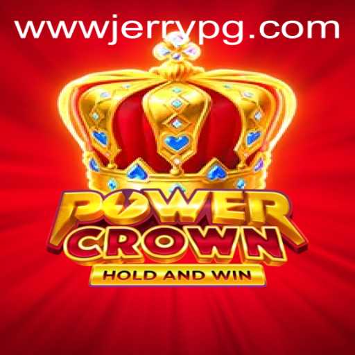 Exploring PowerCrown: A Comprehensive Guide to Gameplay and Strategy